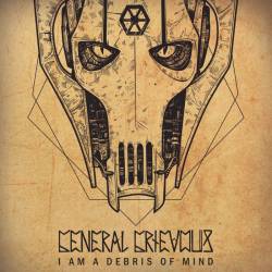 General Grievous : I Am a Debris of Mind